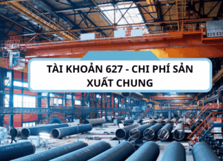 tài khoản 627 - Chi phí sản xuất chung theo thông tư 200-2014-TT-BTC (1)