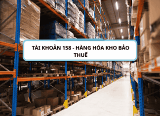 Tài khoản 158 - Hàng hóa kho bảo thuế theo thông tư 200-2014-TT-BTC