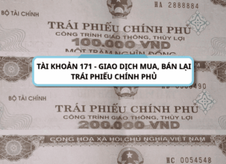 Tài khoản 171 - Giao dịch mua bán lại trái phiếu chính phủ theo thông tư 200-2014-TT-BTC