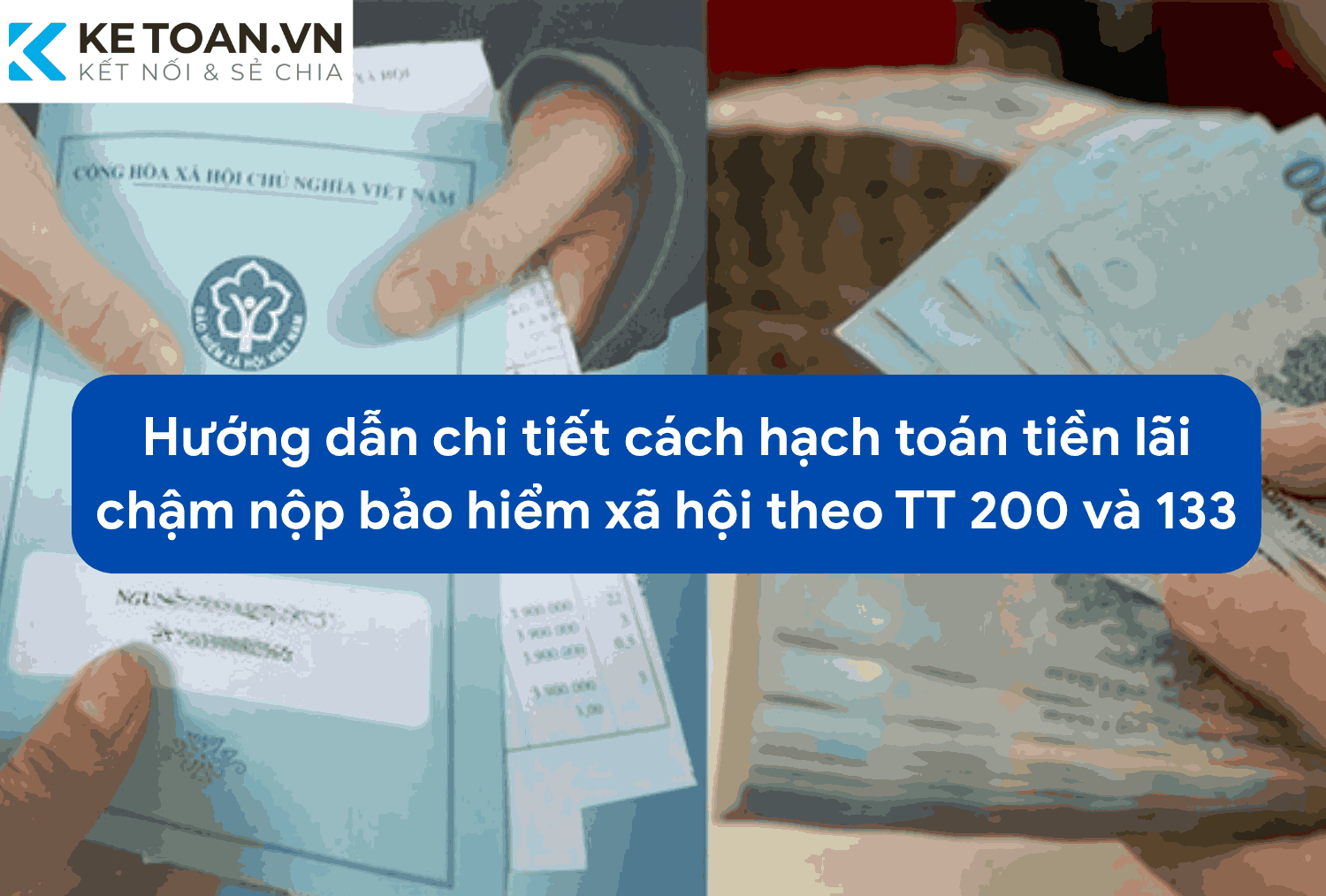 Hướng dẫn chi tiết cách hạch toán tiền lãi chậm nộp BHXH 