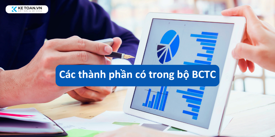 Bộ báo cáo tài chính gồm những gì?