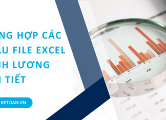Tổng hợp các mẫu file excel tính lương cụ thể, chi tiết dành cho doanh nghiệp