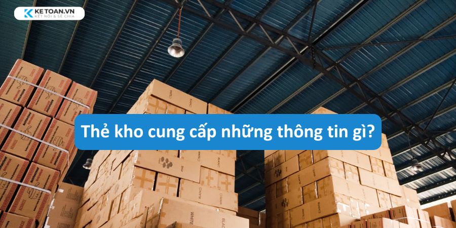 Tệp thông tin mà thẻ kho cung cấp