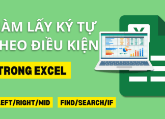 các hàm lấy ký tự theo điều kiện trong Excel