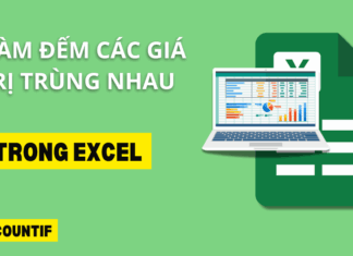 hàm đếm các giá trị trùng nhau trong excel