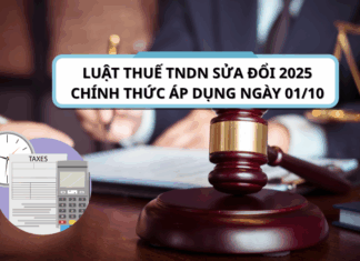 luật thuế tndn 2025 sửa đổi chính thức có hiệu lực