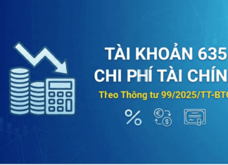 Hạch toàn Tài khoản 635 (Chi phí tài chính) theo thông tư 99/2025/TT-BTC hạch toán tài khoản 635 theo thông tư 99