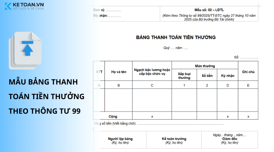 mẩu bảng thanh toán tiền thưởng theo thông tư 99 mẫu số 02-LĐTL